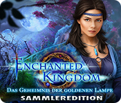 Enchanted Kingdom: Das Geheimnis der goldenen Lampe Sammleredition